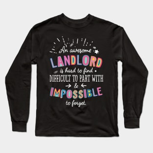 An awesome Landlord Gift Idea - Impossible to Forget Quote Long Sleeve T-Shirt